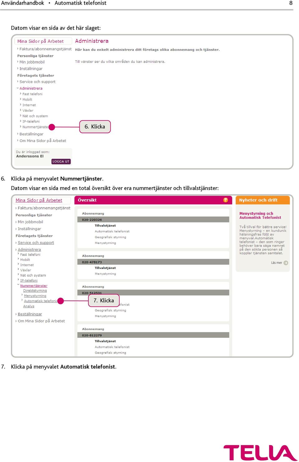 Datorn visar en sida med en total översikt över era