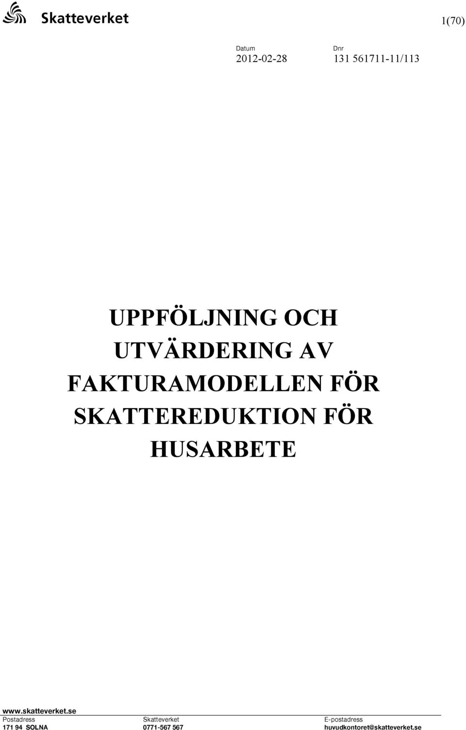 SKATTEREDUKTION FÖR HUSARBETE www.skatteverket.