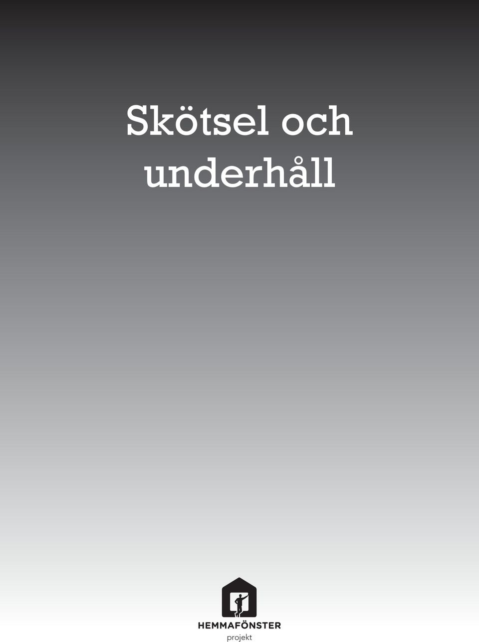 underhåll