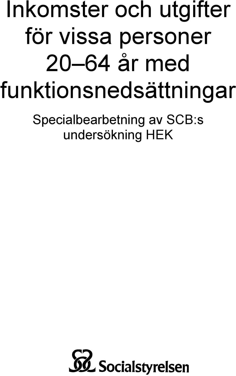 funktionsnedsättningar