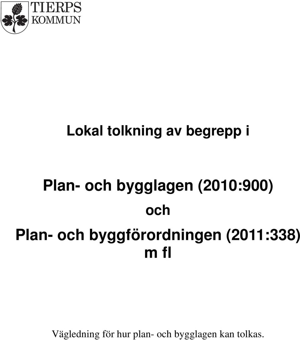 byggförordningen (2011:338) m fl