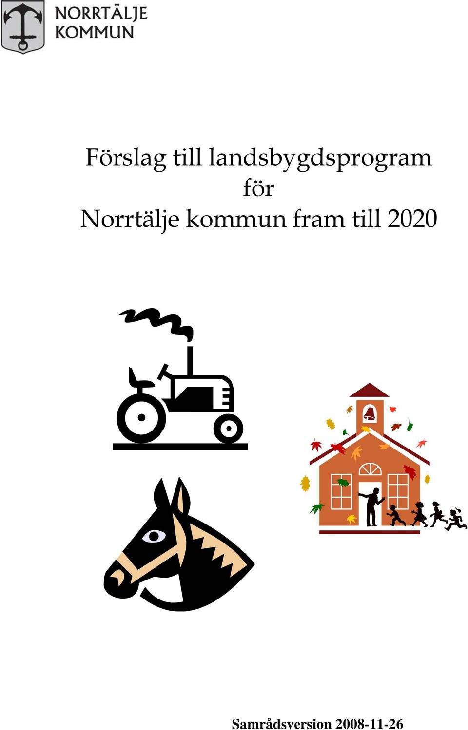 Norrtälje kommun fram