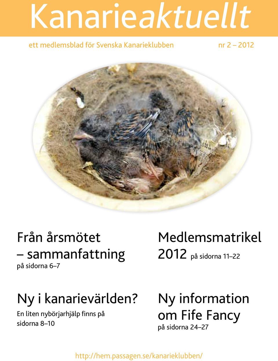 En liten nybörjarhjälp finns på sidorna 8 10 Medlemsmatrikel 2012 på