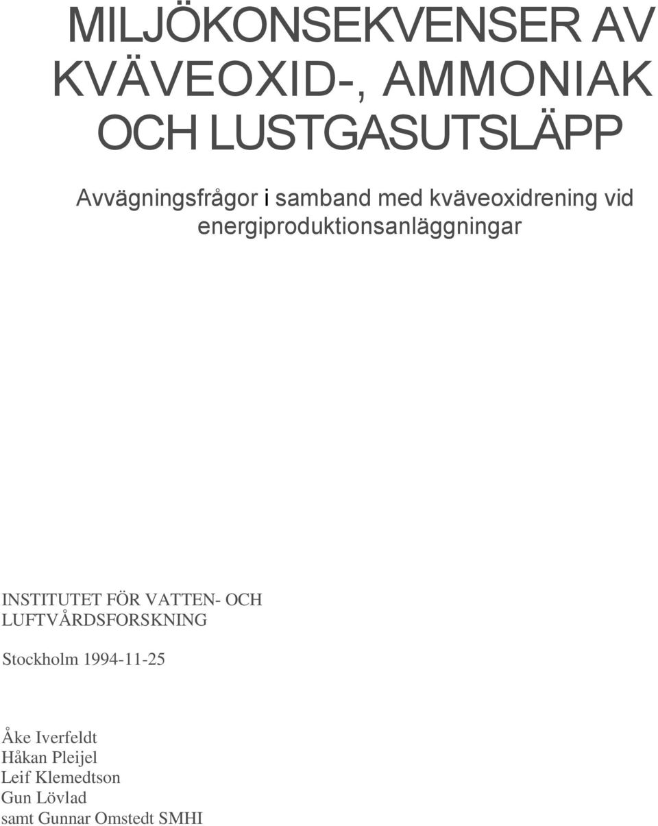 energiproduktionsanläggningar INSTITUTET FÖR VATTEN- OCH