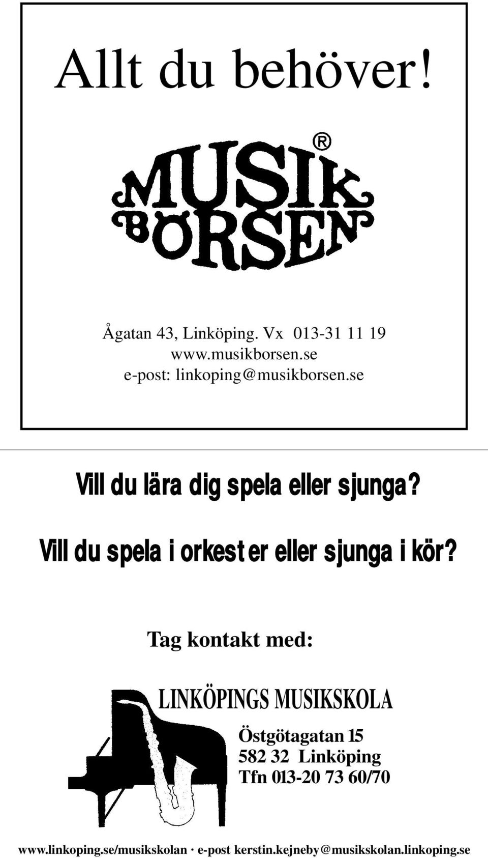 Vill du spela i orkester eller sjunga i kör?