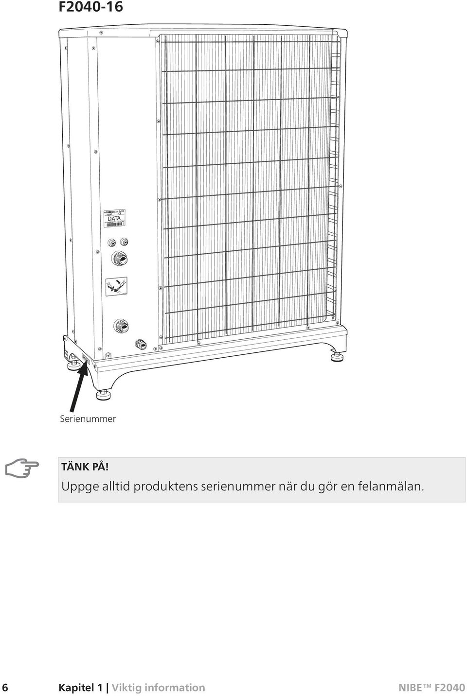 Uppge alltid produktens