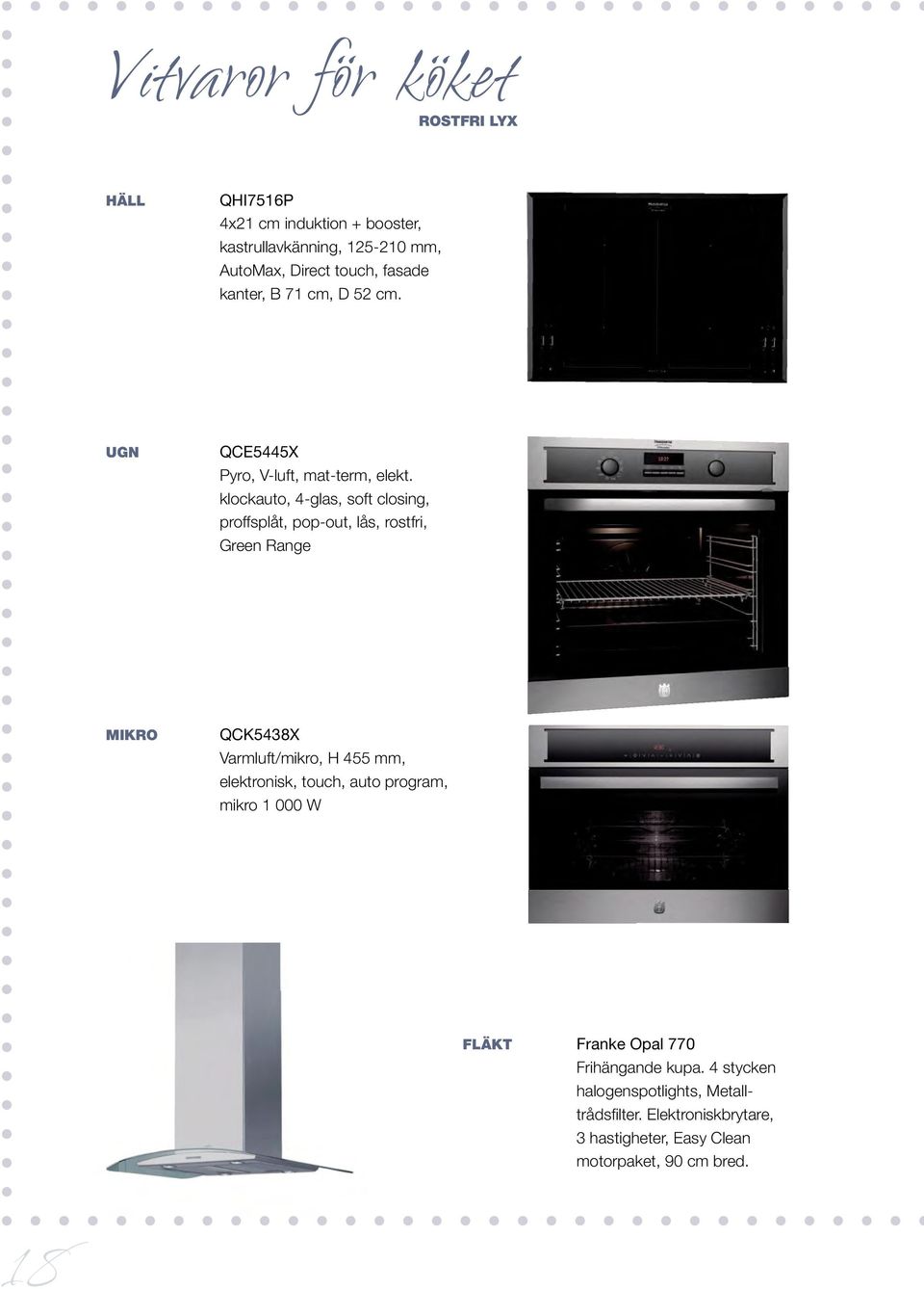 klockauto, 4-glas, soft closing, proffsplåt, pop-out, lås, rostfri, Green Range MIKRO QCK5438X Varmluft/mikro, H 455 mm, elektronisk,