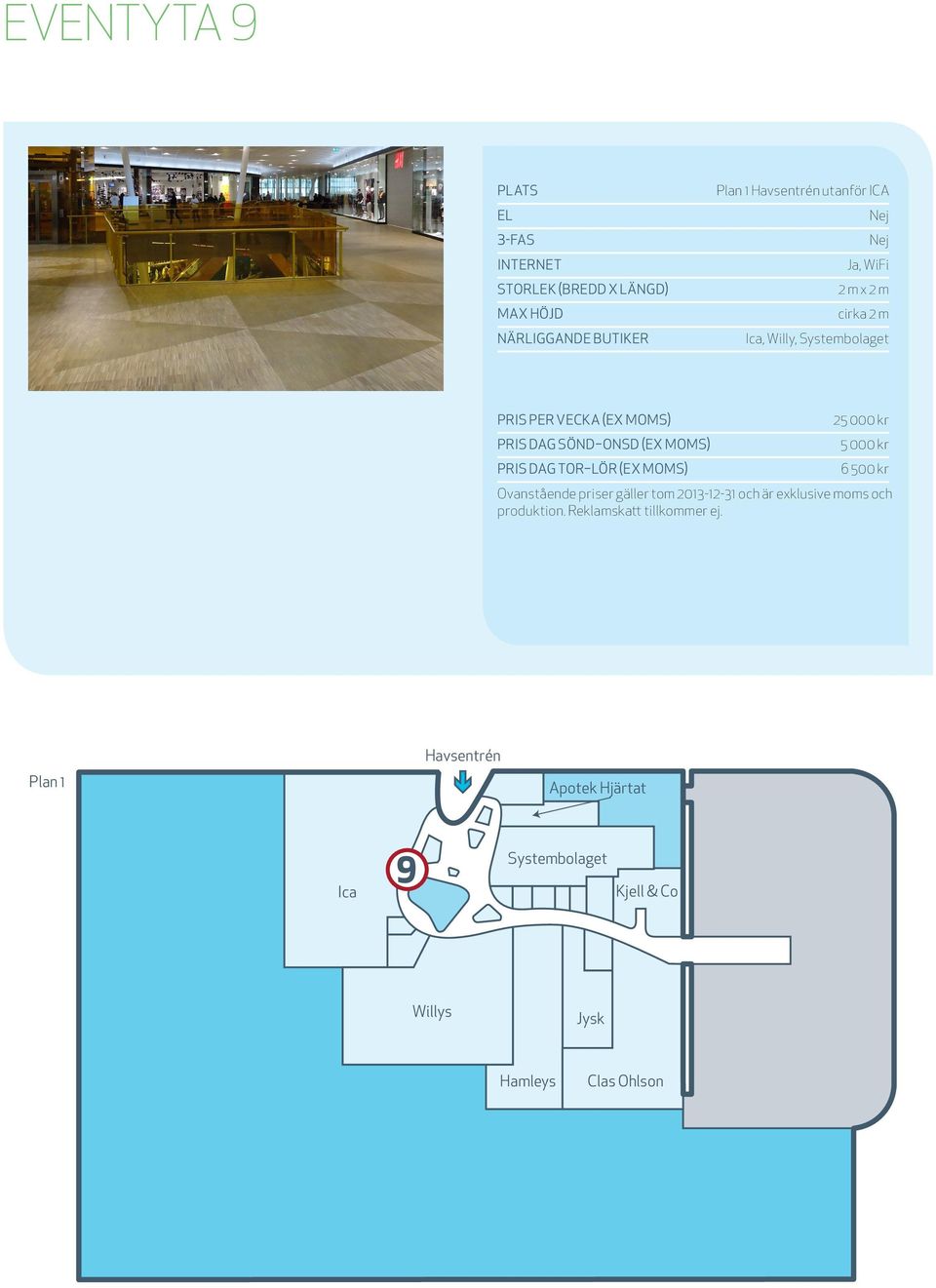 kr 6 500 kr Plan 1 Havsentrén Apotek Hjärtat