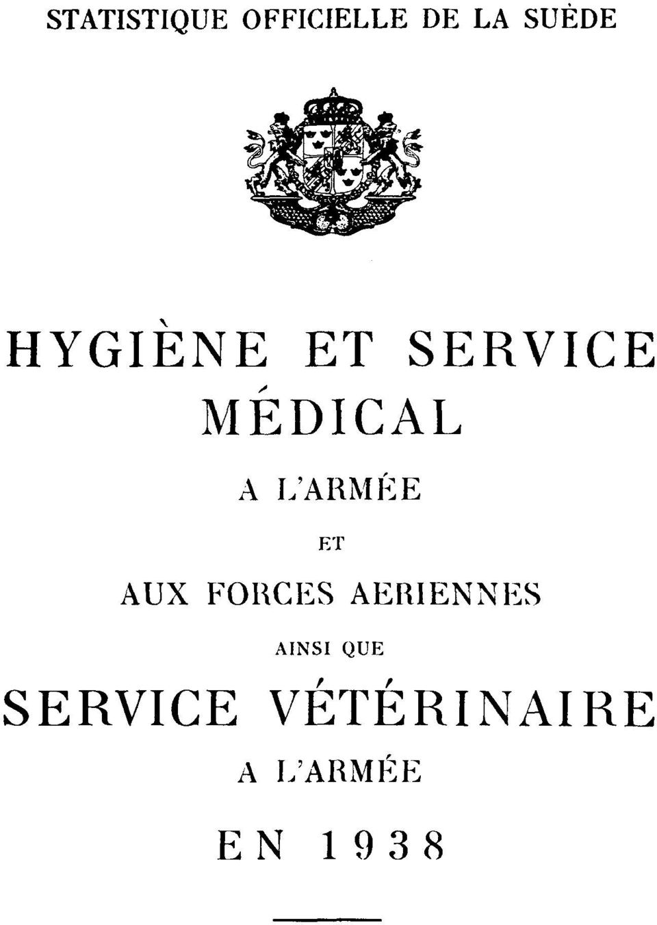 L'ARMÉE ET AUX FORCES AERIENNES