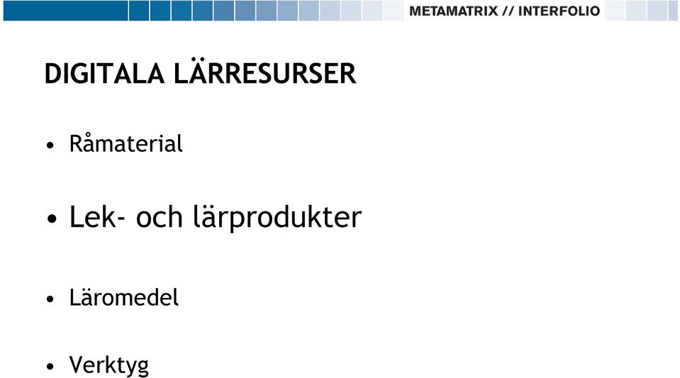 Råmaterial Lek-