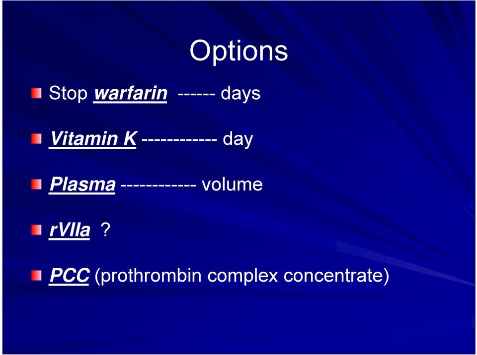 Plasma ------------ volume rviia?