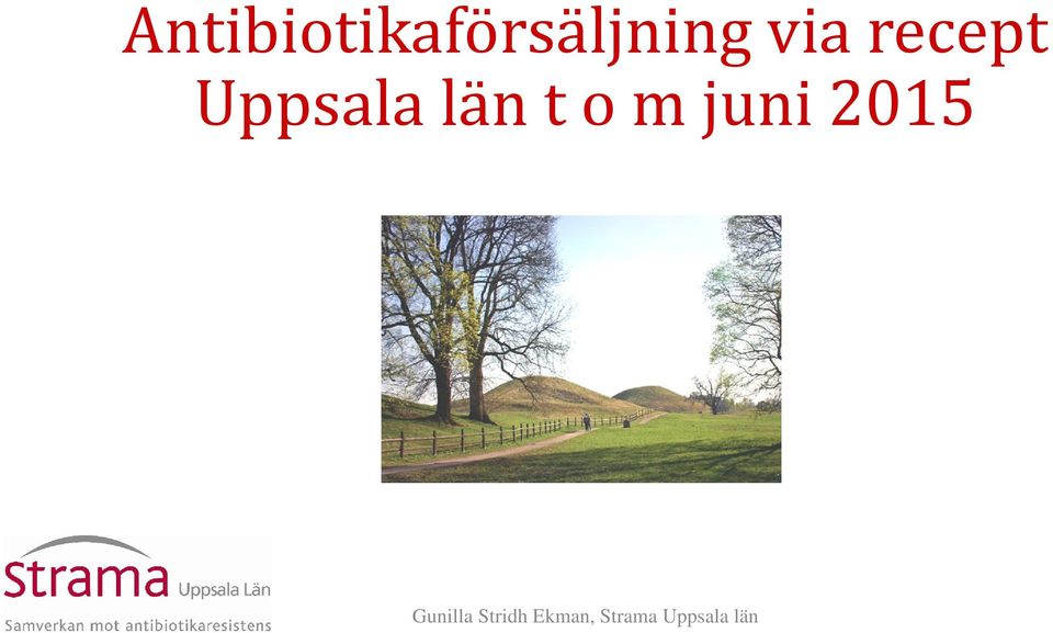 o m juni 215 Gunilla