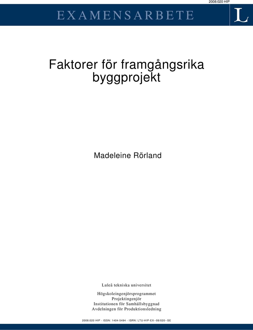 Högskoleingenjörsprogrammet Projektingenjör Institutionen för