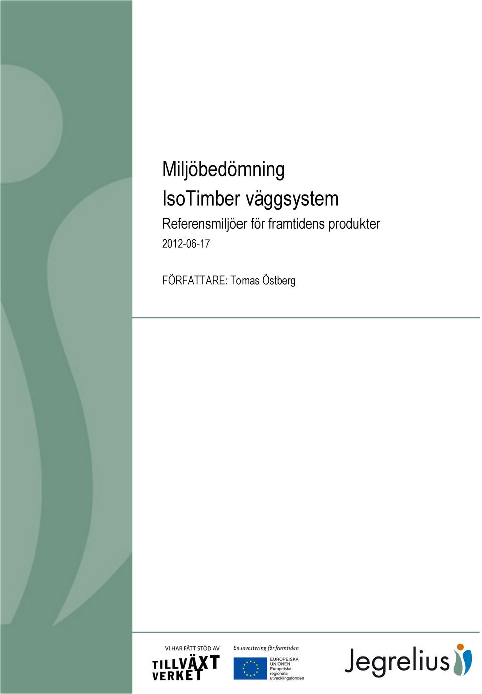 Referensmiljöer för framtidens