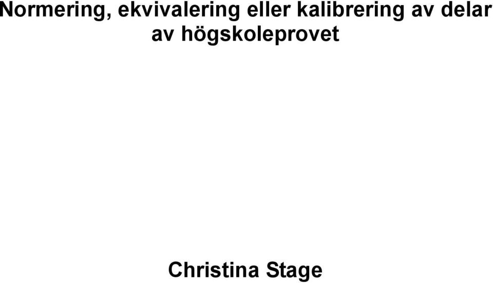 kalibrering av delar