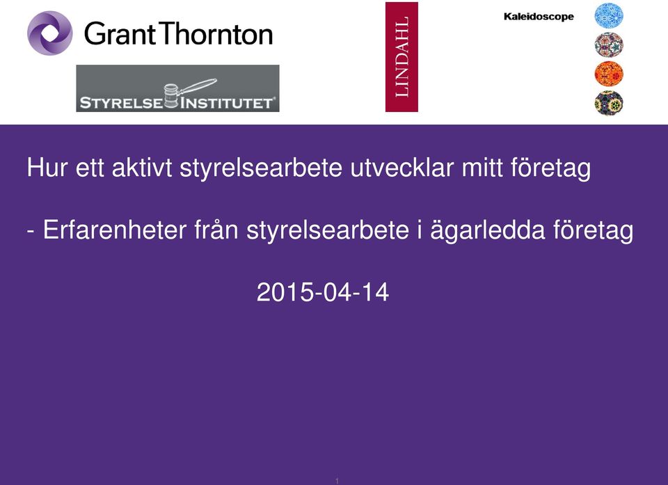 Erfarenheter från