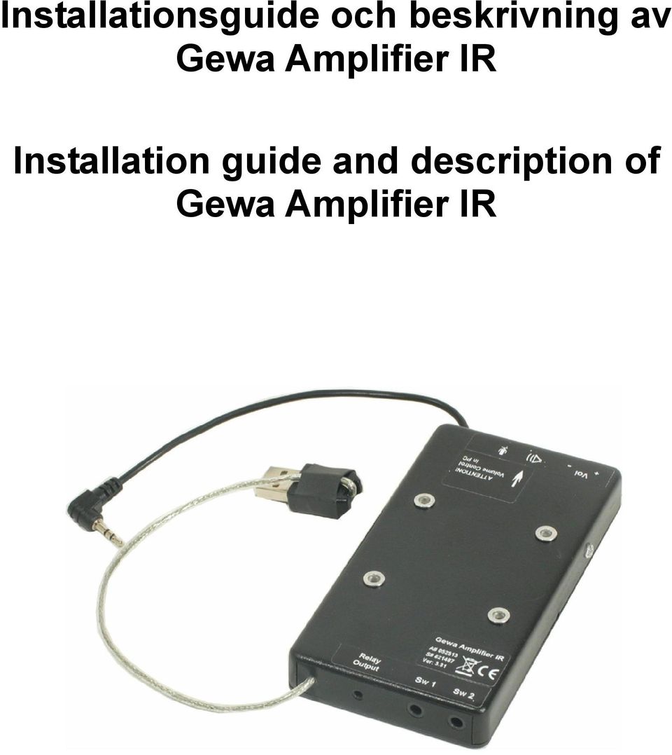 Amplifier IR Installation