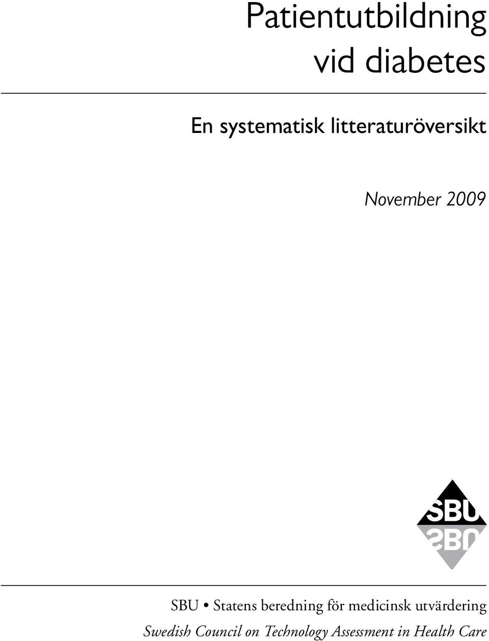 beredning för medicinsk utvärdering Swedish