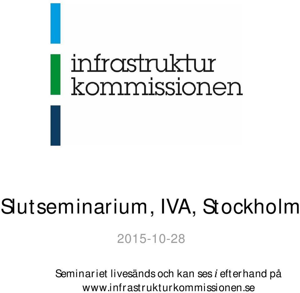 Seminariet livesänds