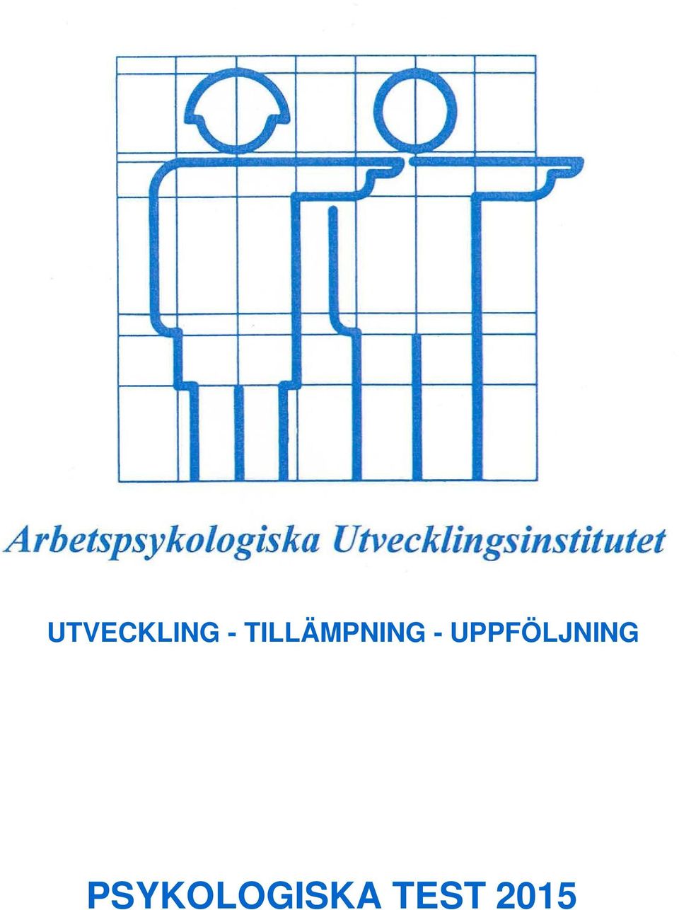 UPPFÖLJNING