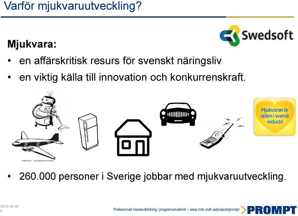 näringsliv en viktig källa till innovation och