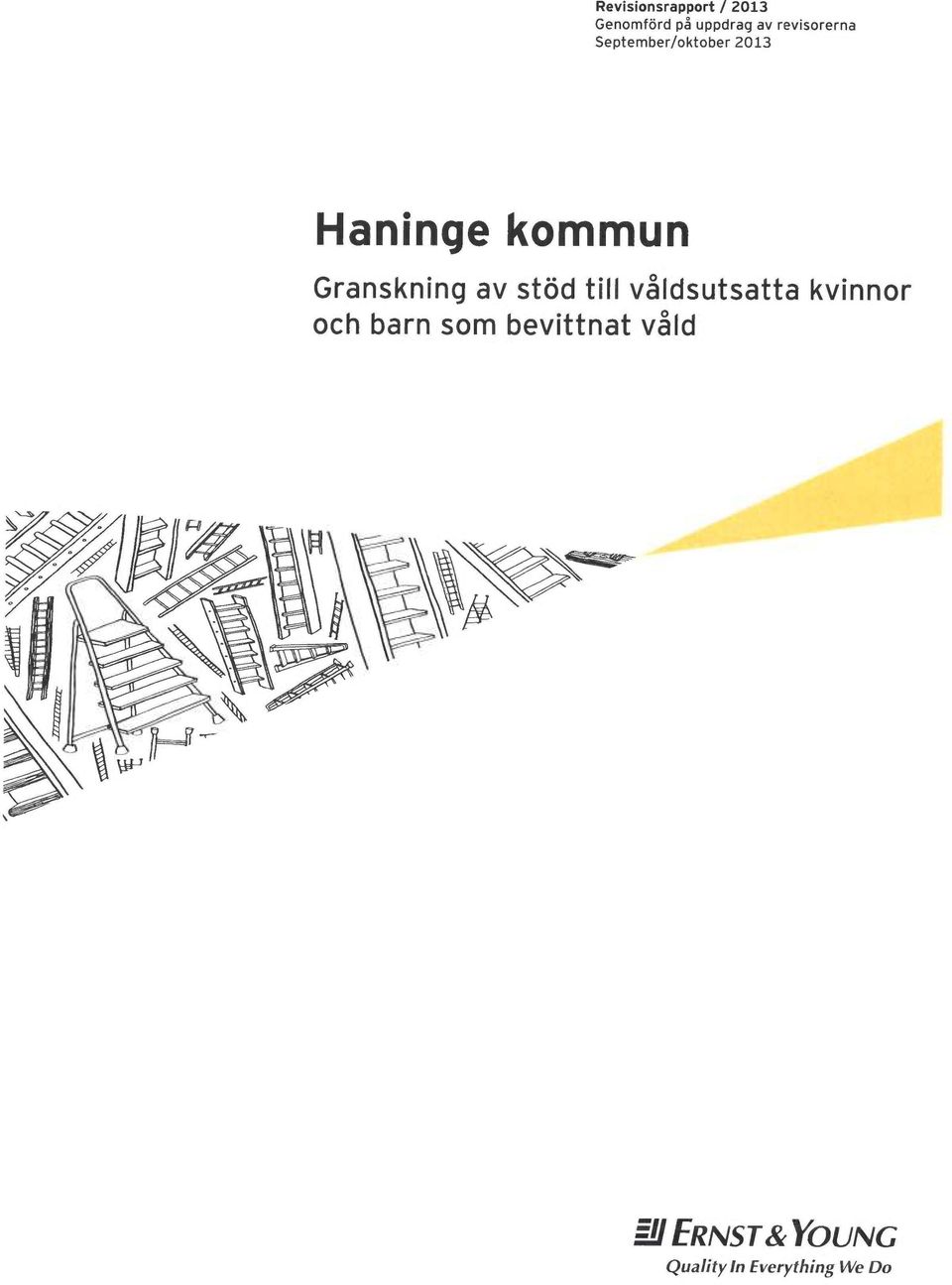 våldsutsatta kvinnor och barn som bevittnat våld.~~ i i, ~~! ~ i-i ~ ~.