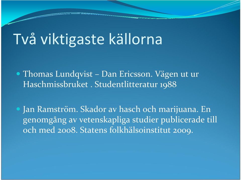 Studentlitteratur 1988 Jan Ramström.