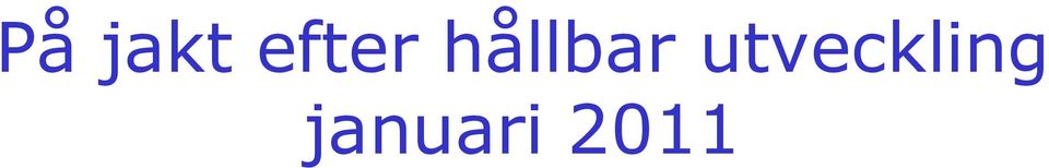 hållbar