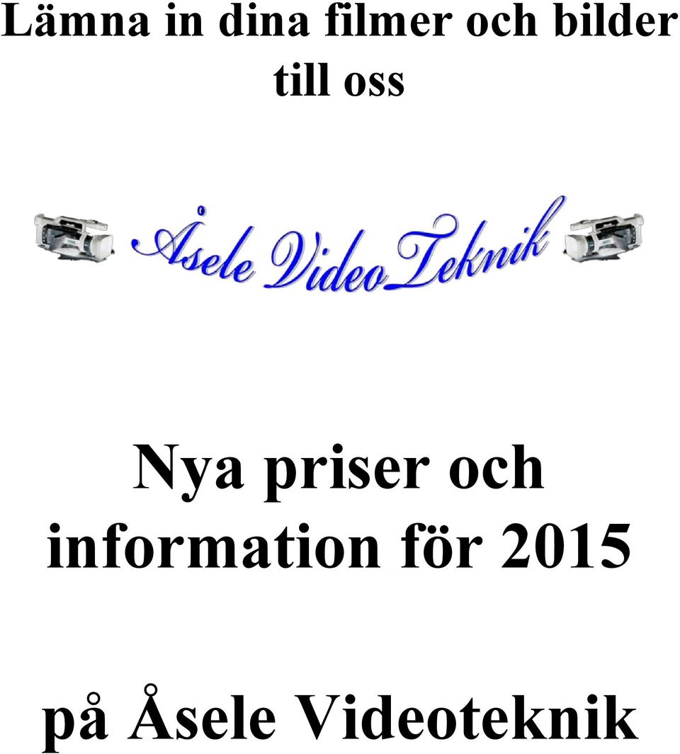 priser och information