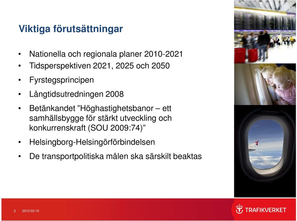 Höghastighetsbanor ett samhällsbygge för stärkt utveckling och konkurrenskraft (SOU