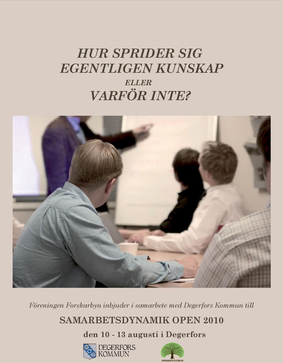 Föreningen Forskarbyn inbjuder i samarbete