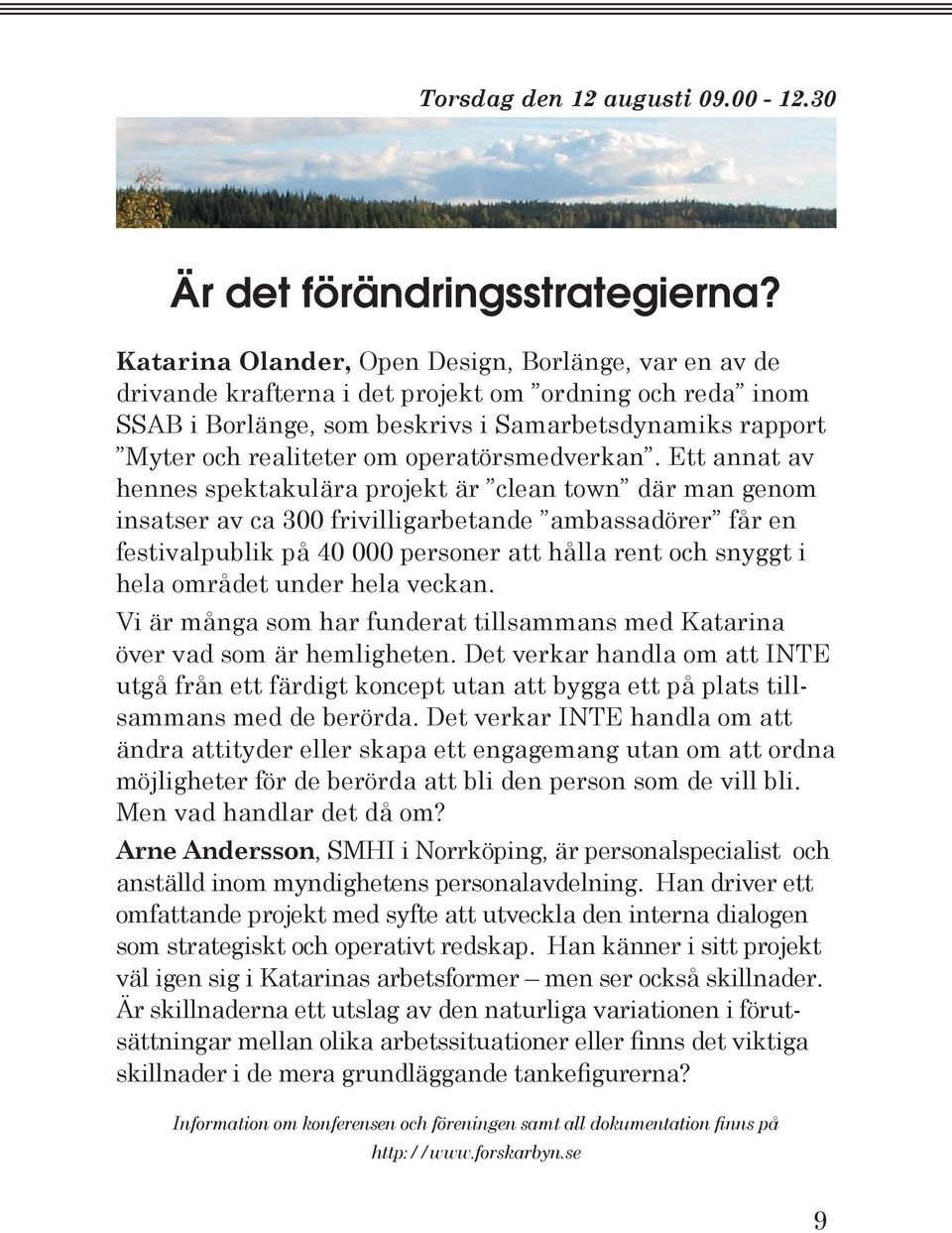 operatörsmedverkan.