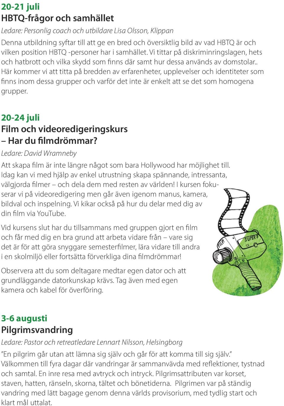 . Här kommer vi att titta på bredden av erfarenheter, upplevelser och identiteter som finns inom dessa grupper och varför det inte är enkelt att se det som homogena grupper.