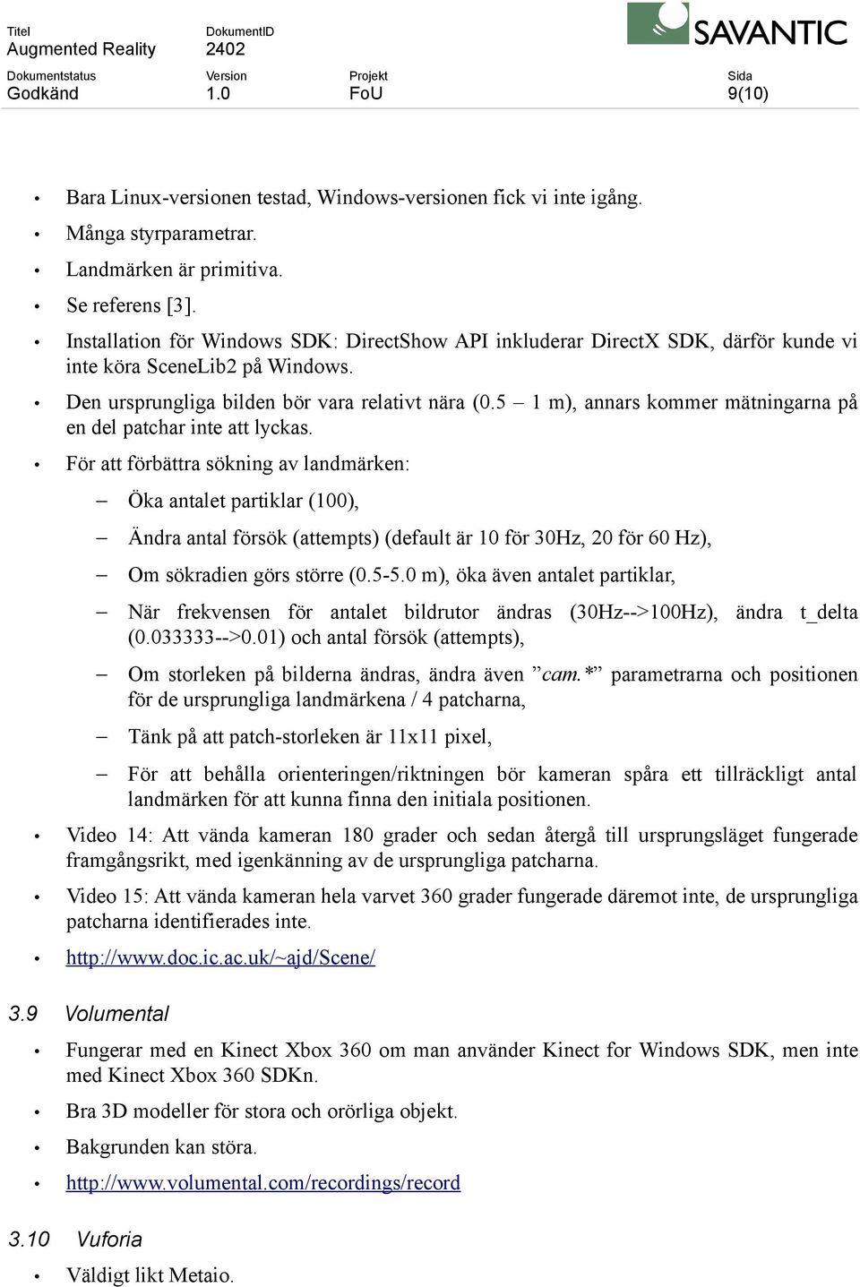 5 1 m), annars kommer mätningarna på en del patchar inte att lyckas.