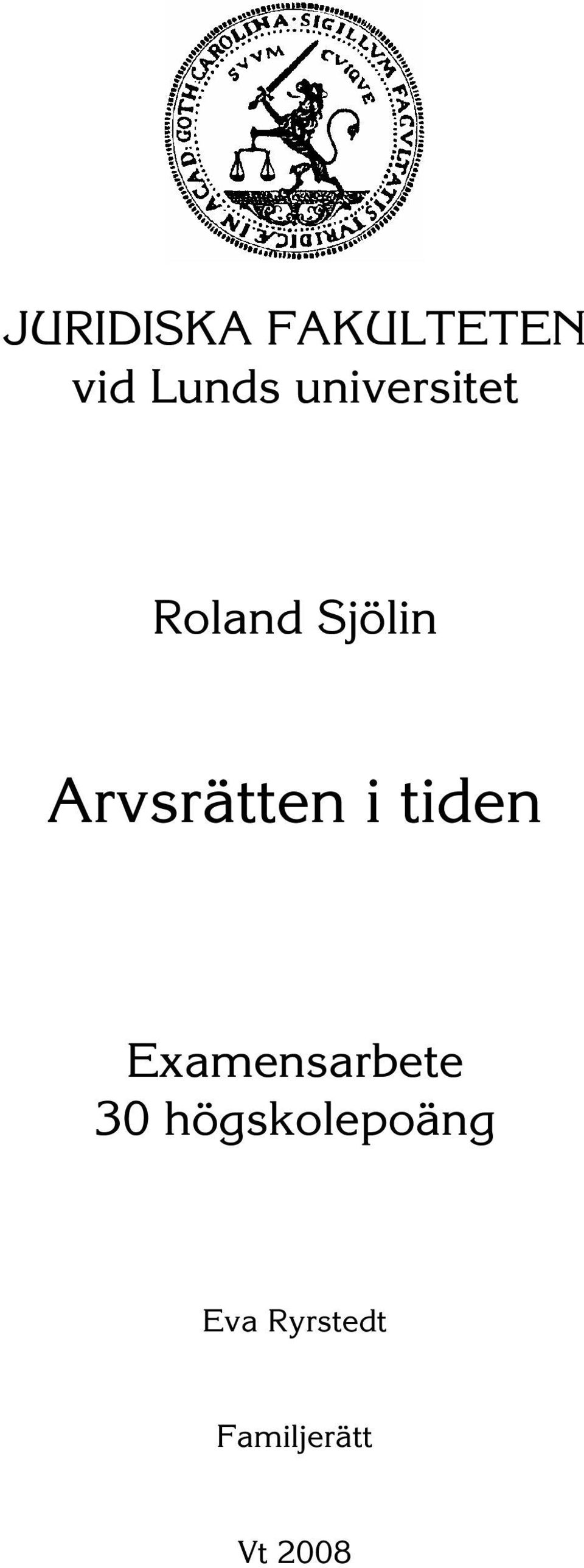 Arvsrätten i tiden Examensarbete