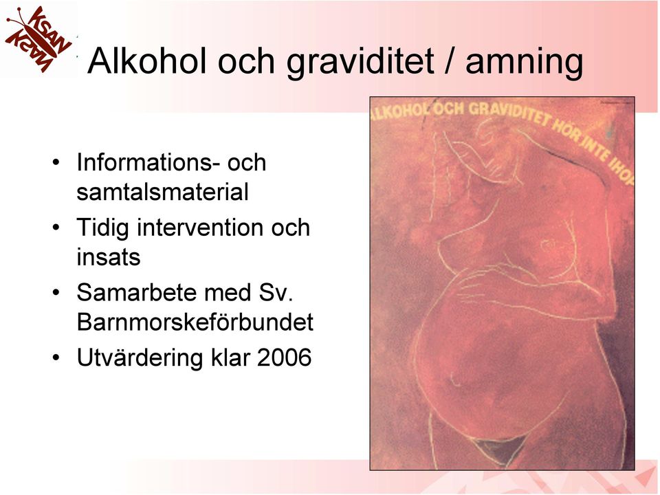 Tidig intervention och insats