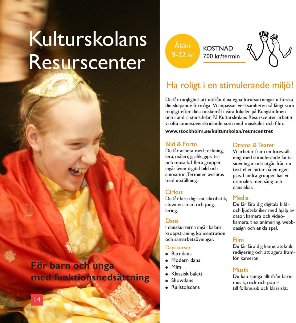 På Kuturskoans Resurscenter arbetar vi ofta ämnesöverskridande som med musikaer och fim. www.stockhom.