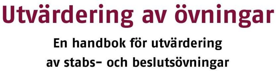 för utvärdering av