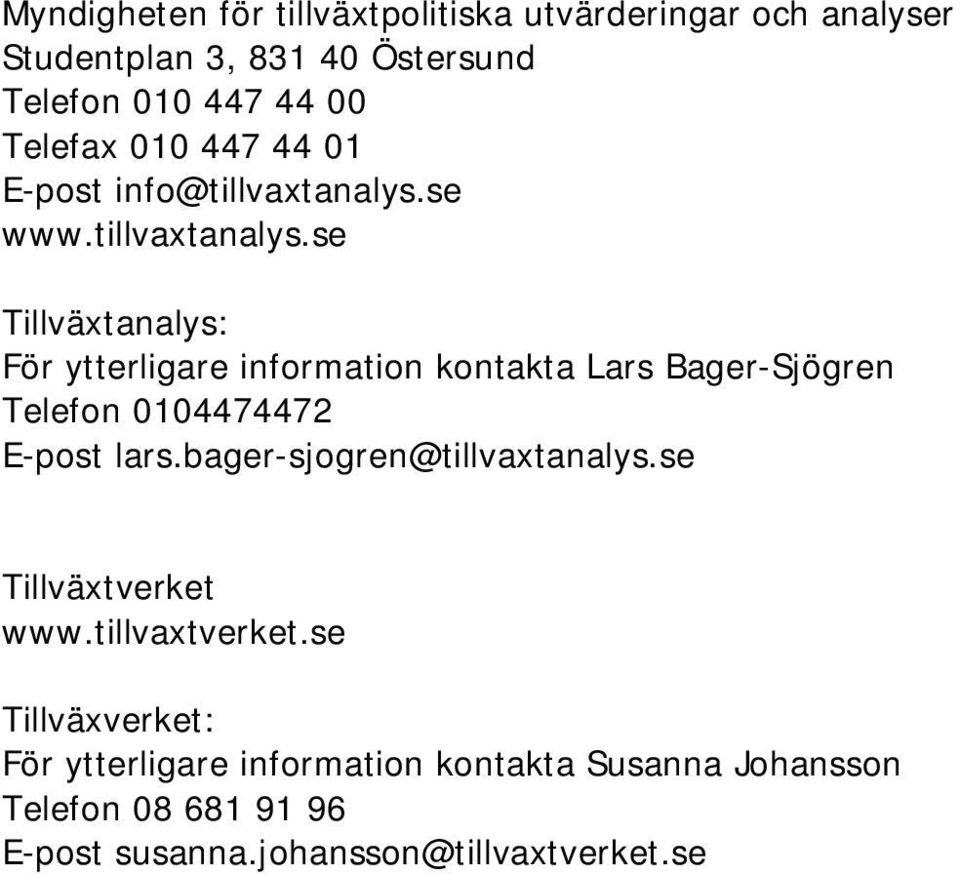 se www.tillvaxtanalys.