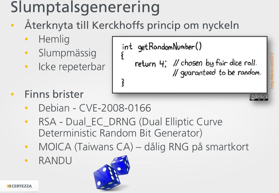 CVE-2008-0166 RSA - Dual_EC_DRNG (Dual Elliptic Curve Deterministic