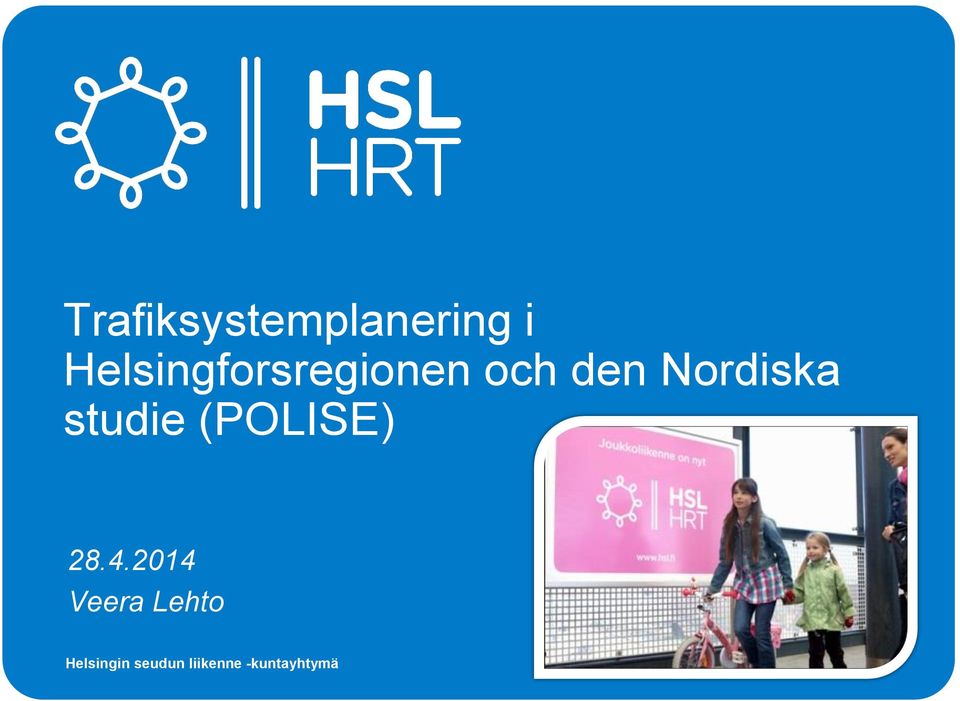 Nordiska studie (POLISE) 28.4.