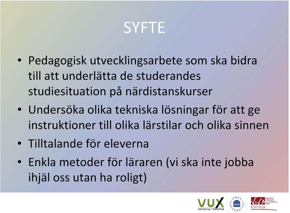 lösningar för att ge instruktioner till olika lärstilar och olika sinnen