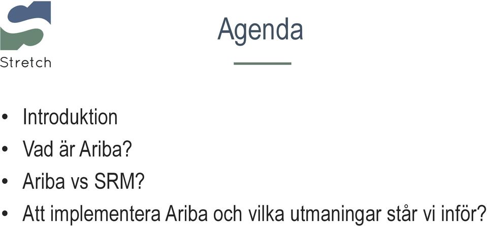 Att implementera Ariba och