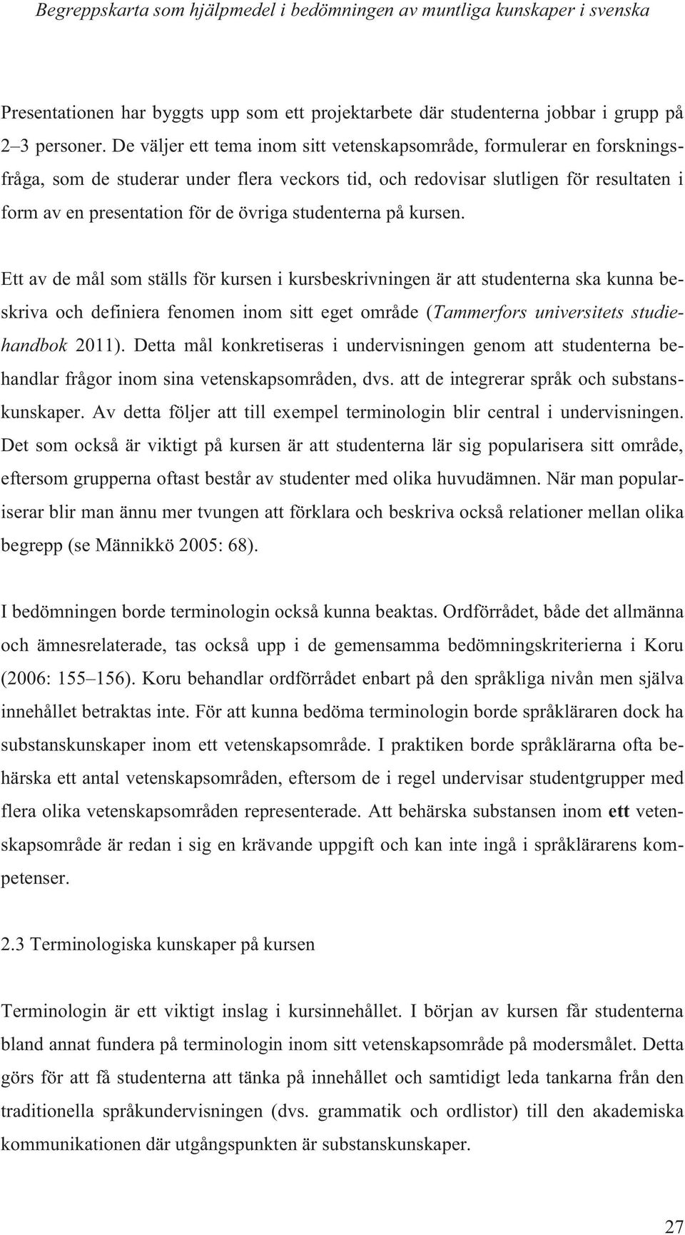 studenterna på kursen.