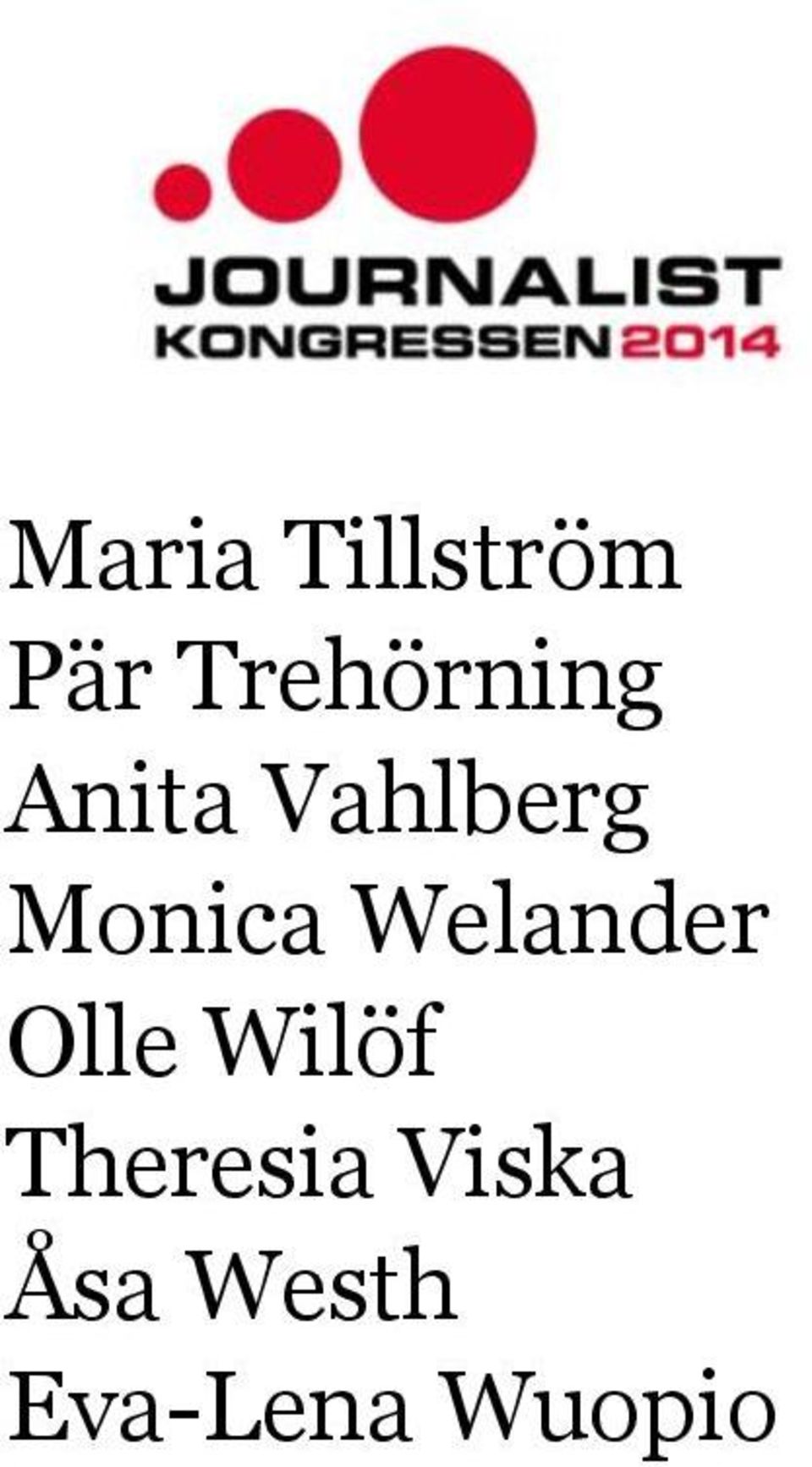 Monica Welander Olle Wilöf