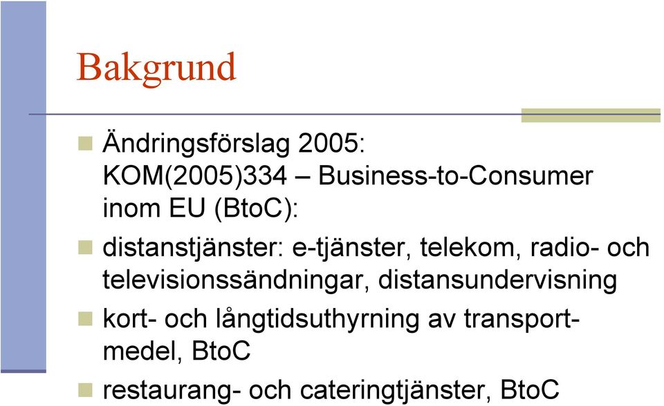 televisionssändningar, distansundervisning kort- och