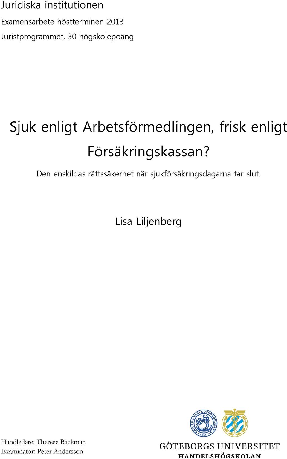 enligt Försäkringskassan?