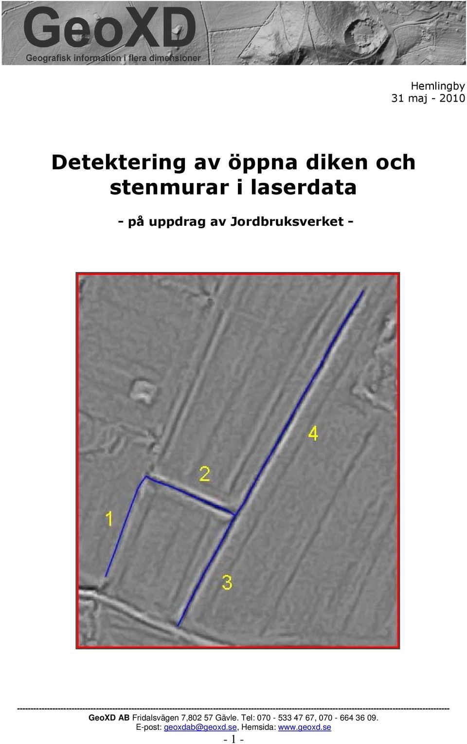 och stenmurar i laserdata -