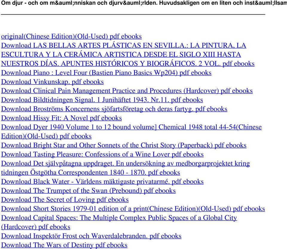 : LA PINTURA, LA ESCULTURA Y LA CERÁMICA ARTISTICA DESDE EL SIGLO XIII HASTA NUESTROS DÍAS. APUNTES HISTÓRICOS Y BIOGRÁFICOS. 2 VOL.