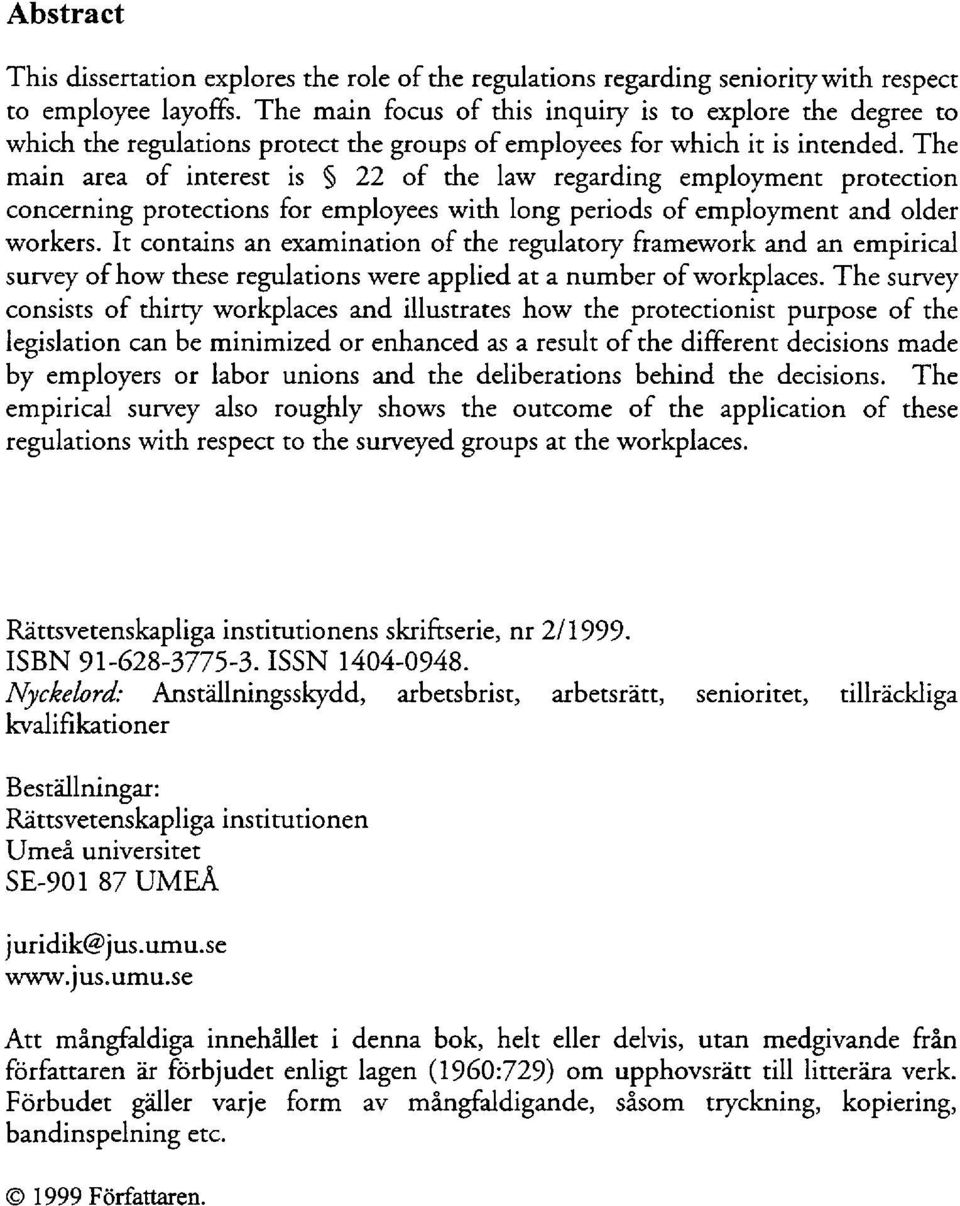 The main area of interest is 22 of the law regarding employment protection concerning protections for employees with long periods of employment and older workers.